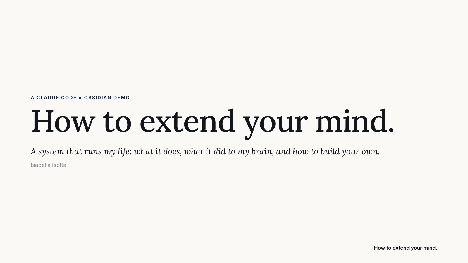 How to Extend Your Mind, slide 1